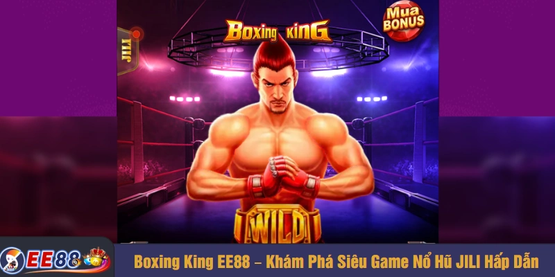 Boxing king