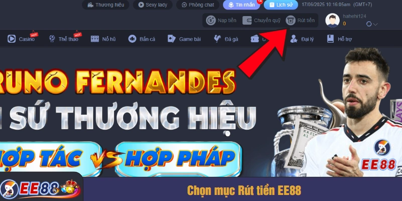 Chọn mục Rút tiền EE88