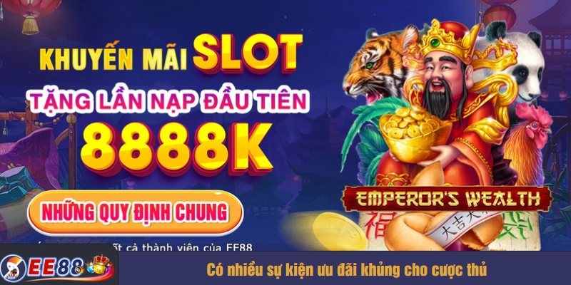 Có nhiều sự kiện ưu đãi khủng cho cược thủ