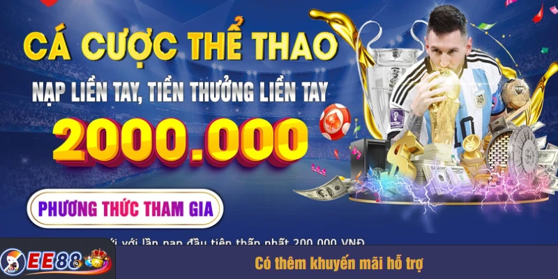 Có thêm khuyến mãi hỗ trợ