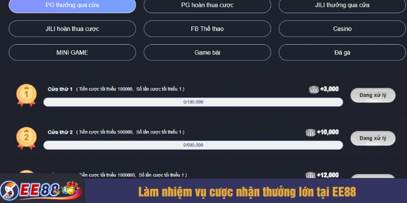 Làm nhiệm vụ cược nhận thưởng lớn tại EE88