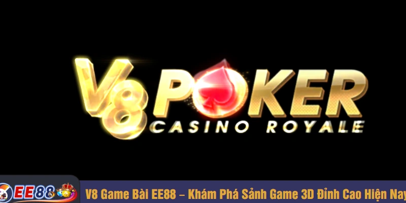 V8 game bài