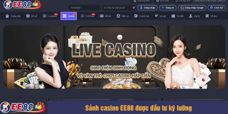Sảnh casino EE88 được đầu tư kỹ lưỡng